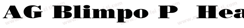 AG Blimpo P  Heavy字体转换